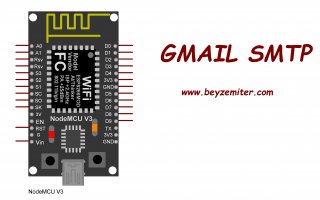 NodeMCU V3 ESP8266 ESP-12E ile Gmail SMTP E-Posta Gönderme Uygulaması